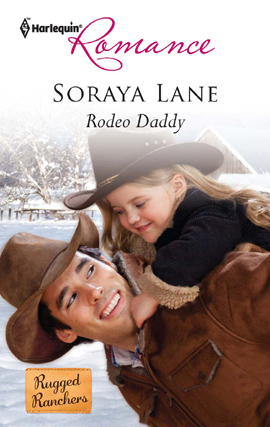 Title details for Rodeo Daddy by Soraya Lane - Available